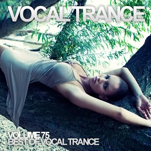 Vocal Trance Volume 75